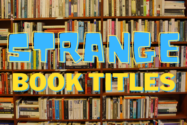 strange-book-titles-guille-all-s-library-guernsey